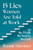 15 Lies Women Are Told at Work: ...and the Truth We Need to Succeed By Bonnie Hammer - Hardcover
