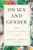 On Sex and Gender: A Commonsense Approach By Doriane Lambelet Coleman - Hardcover