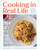 Cooking in Real Life: Delicious & Doable Recipes for Every Day (a Cookbook) By Lidey Heuck - Hardcover