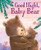 Good Night, Baby Bear By Grace Baranowski - Board Books
