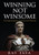 Winning Not Winsome: 10 Commandments of Spiritual Warfare By Ray Fava - Paperback