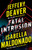 Fatal Intrusion By Jeffery Deaver - Paperback