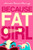 Because Fat Girl By Lauren Marie Fleming - Paperback