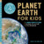 Planet Earth for Kids: A Junior Scientist's Guide to Water, Air, and Life in Our Ecosphere By Stacy W. Kish - Paperback