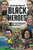 The Great Book of Black Heroes: 30 Fearless and Inspirational Black Men and Women that Changed History By Bill O'Neill - Paperback