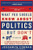 What You Should Know about Politics . . . But Don't, Fifth Edition: A Nonpartisan Guide to the Issues That Matter By Jessamyn Conrad - Paperback