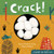 Crack! By Beatriz Gimnez de Ory - Board Books
