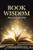 Book of Wisdom By Thomas E. Santarlas Ph. D. - Paperback