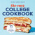 The Easy College Cookbook: 75 Quick, Affordable Recipes for Campus Life By Candace Braun Davison - Paperback