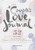 A Couple's Love Journal: 52 Weeks to Reignite Your Relationship, Deepen Communication, and Strengthen Your Bond By Lori Ann Davis - Paperback