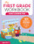 My First Grade Workbook: 101 Games and Activities to Support First Grade Skills By Brittany Lynch - Paperback