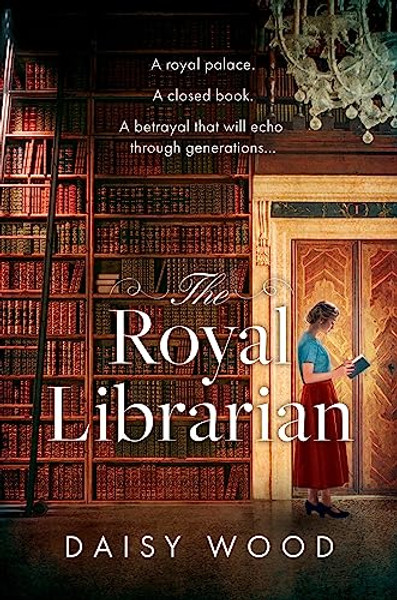 The Royal Librarian By Daisy Wood - Paperback