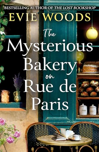 The Mysterious Bakery on Rue de Paris By Evie Woods - Paperback