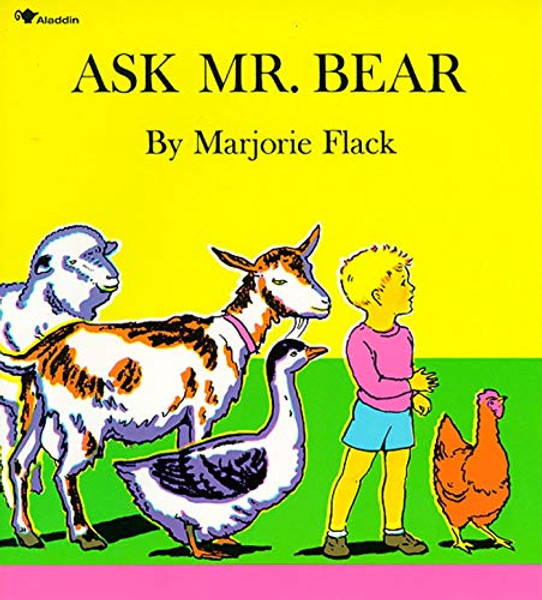 Ask Mr. Bear By Marjorie Flack - Paperback