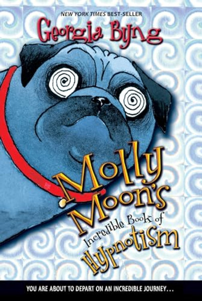 Molly Moon's Incredible Book of Hypnotism By Georgia Byng - Paperback