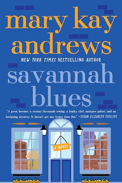 Savannah Blues By Mary Kay Andrews - Paperback