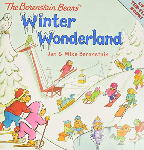 The Berenstain Bears' Winter Wonderland: A Winter and Holiday Book for Kids By Jan Berenstain - Paperback