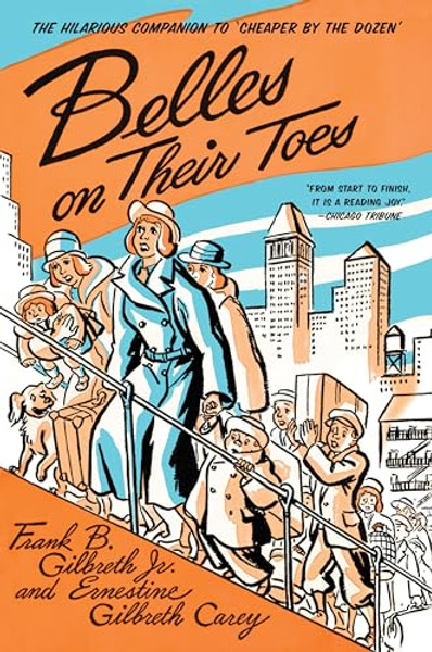 Belles on Their Toes By Frank B. Gilbreth - Paperback