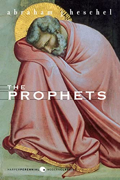 The Prophets By Abraham J. Heschel - Paperback