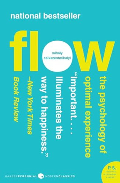 Flow: The Psychology of Optimal Experience By Mihaly Csikszentmihalyi - Paperback