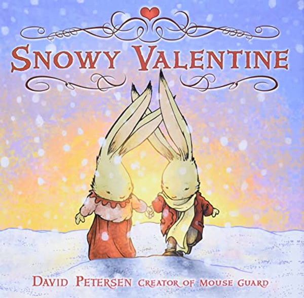 Snowy Valentine By David Petersen - Hardcover