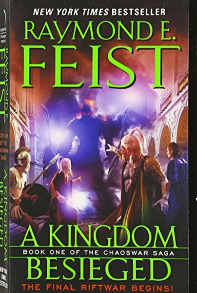 A Kingdom Besieged By Raymond E. Feist - Mass Market Paperbound