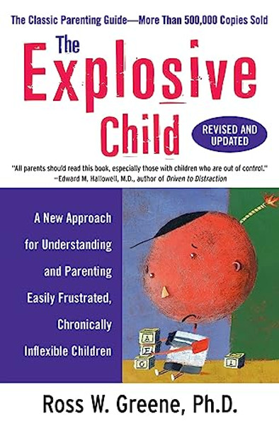 The Explosive Child (Revised, Updated) By Ross W. Greene - Paperback