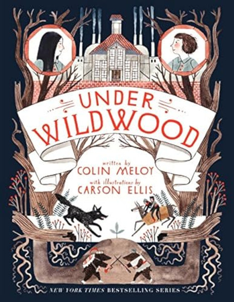 Under Wildwood By Colin Meloy - Paperback