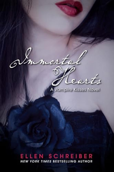 Vampire Kisses 9: Immortal Hearts By Ellen Schreiber - Paperback Vampire Kisses 9: Immortal Hearts By Ellen Schreiber - Paperback