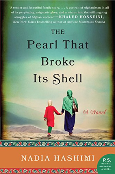 The Pearl That Broke Its Shell By Nadia Hashimi - Paperback