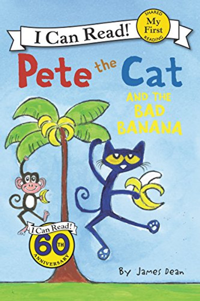 Pete the Cat and the Bad Banana By James Dean - Paperback