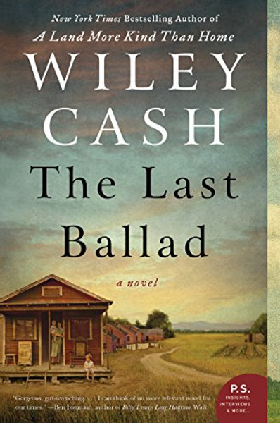 The Last Ballad By Wiley Cash - Paperback