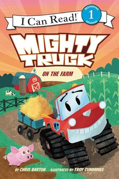Mighty Truck on the Farm By Chris Barton - Paperback