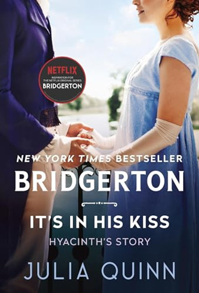 It's in His Kiss: Bridgerton By Julia Quinn - Mass Market Paperbound