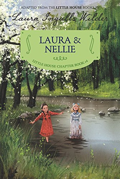 Laura & Nellie By Laura Ingalls Wilder - Paperback