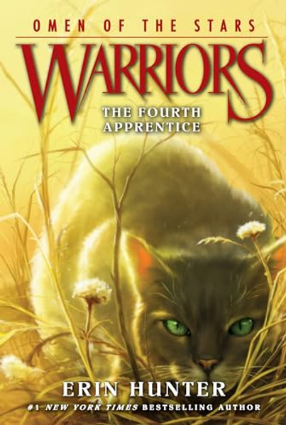 Warriors: Omen of the Stars #1: The Fourth Apprentice By Erin Hunter - Paperback