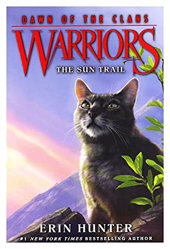 Warriors: Dawn of the Clans #1: The Sun Trail By Erin Hunter - Paperback