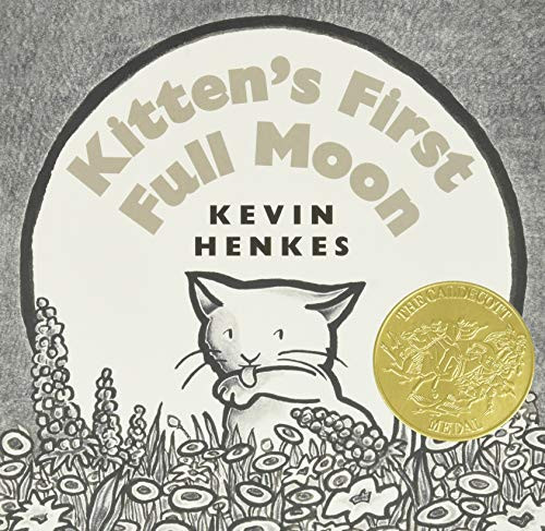 Kitten's First Full Moon Board Book: A Caldecott Award Winner By Kevin Henkes - Board Books