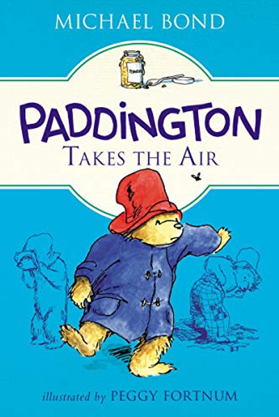 Paddington Takes the Air By Michael Bond - Paperback