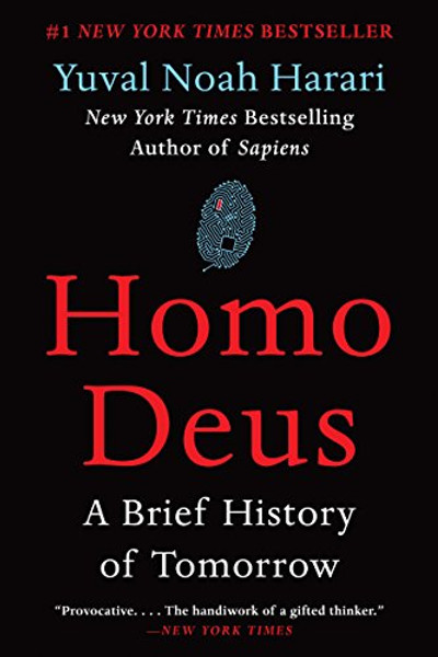 Homo Deus: A Brief History of Tomorrow By Yuval Noah Harari - Paperback