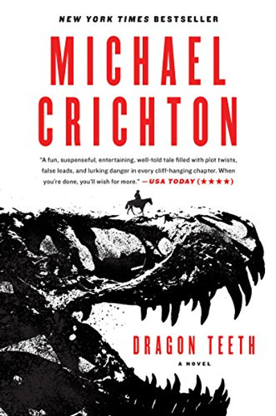Dragon Teeth By Michael Crichton - Paperback