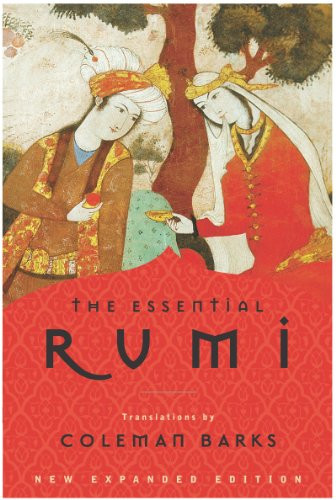 The Essential Rumi - Reissue: New Expanded Edition By Coleman Barks - Paperback