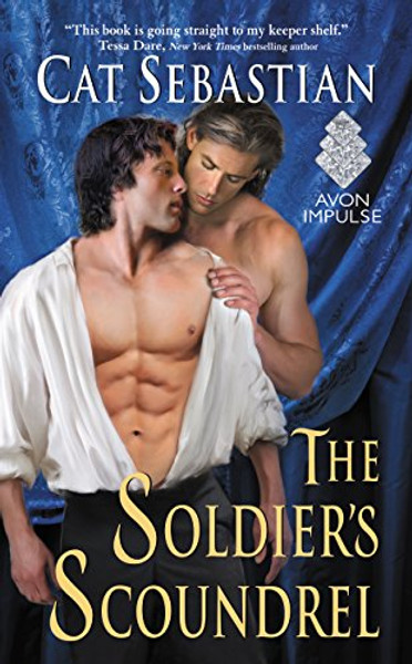 The Soldier's Scoundrel By Cat Sebastian - Mass Market Paperbound