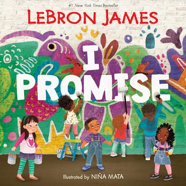 I Promise By Lebron James - Hardcover