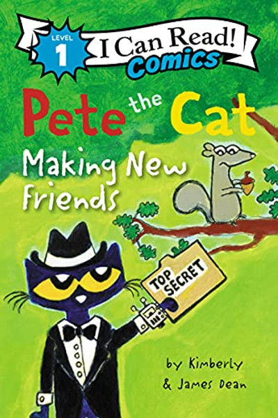 Pete the Cat: Making New Friends By James Dean - Hardcover