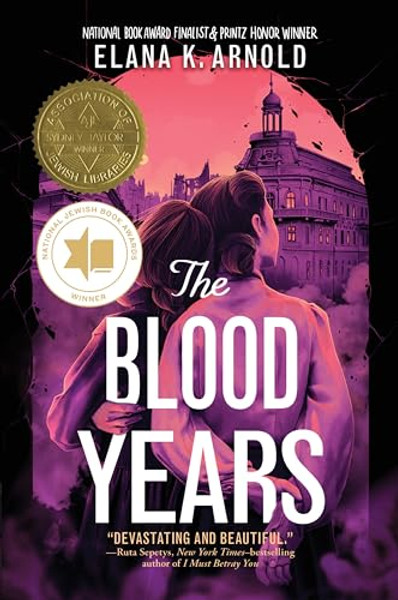 The Blood Years By Elana K. Arnold - Paperback