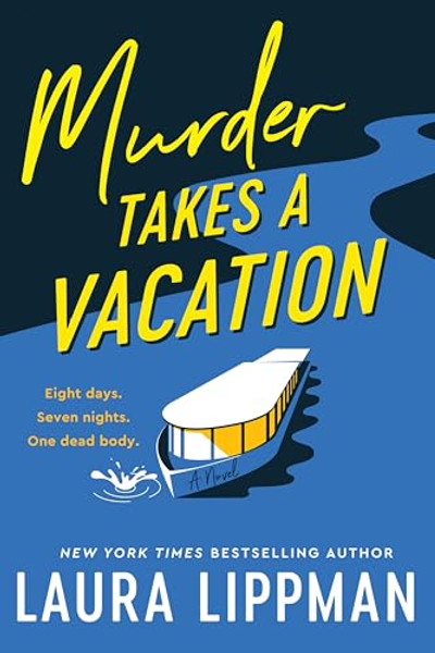 Murder Takes a Vacation By Laura Lippman - Hardcover