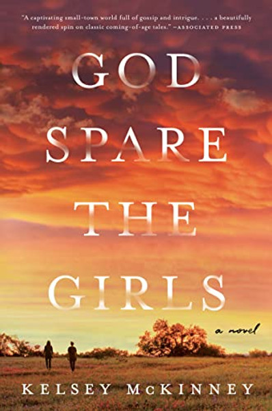 God Spare the Girls By Kelsey McKinney - Paperback