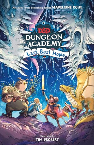 Dungeons & Dragons: Dungeon Academy: Last Best Hope By Madeleine Roux - Hardcover