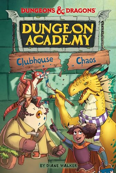 Dungeons & Dragons: Clubhouse Chaos By Diane Walker - Paperback